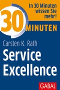 Cover: 30 Minuten Service Excellence - GABAL