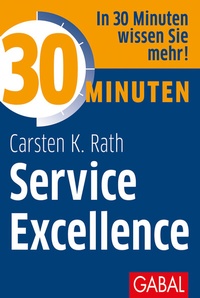 Abbildung von: 30 Minuten Service Excellence - GABAL
