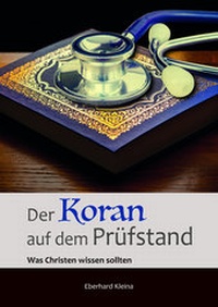Abbildung von: Der Koran auf dem Prüfstand - Lichtzeichen Verlag