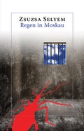Cover: Regen in Moskau - LZ.Nischen Verlag