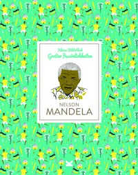 Enlarge image Cover: Nelson Mandela - Laurence King Verlag