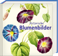 Cover: Historische Blumenbilder - Book To Go - Steffen Verlag