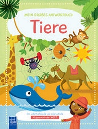 Abbildung von: Mein großes Antwortbuch - Tiere - Yoyo Books