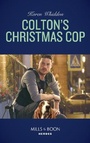 Cover: Colton's Christmas Cop - Mills & Boon