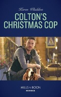 Cover: Colton's Christmas Cop - Mills & Boon
