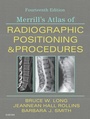 Cover: Merrill's Atlas of Radiographic Positioning and Procedures E-Book - Mosby