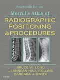 Cover: Merrill's Atlas of Radiographic Positioning and Procedures E-Book - Mosby