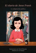 Cover: El Diario de Anne Frank (novela grafica) / Anne Frank's Dairy: The Graphic Adaptation - Vintage Espanol