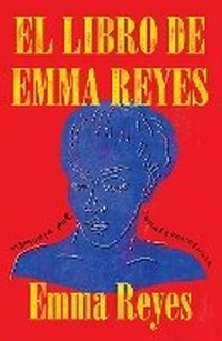 Enlarge image Cover: El libro de Emma Reyes / The Book of Emma Reyes - Vintage Espanol