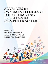 Enlarge image Cover: Advances in Swarm Intelligence for Optimizing Problems in Computer Science - Chapman & Hall/CRC