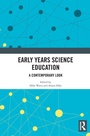 Cover: Early Years Science Education - Routledge