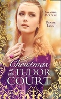 Cover: Christmas At The Tudor Court - Mills & Boon