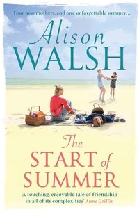 Enlarge image Cover: The Start of Summer - Hachette Books Ireland