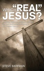 Cover: Which "Real" Jesus? - Wipf & Stock Publishers