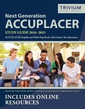 Cover: Next Generation ACCUPLACER Study Guide 2018-2019 - TRIVIUM TEST PREP