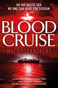 Enlarge image Cover: Blood Cruise - Arcadia Books