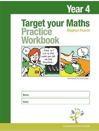 Enlarge image Cover: Target your Maths Year 4 Practice Workbook - Elmwood Education Limited