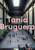 Cover: Tania Bruguera - Tate Publishing