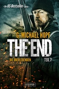 Cover: DIE &Uuml;BERLEBENDEN (The End 7) - Luzifer-Verlag