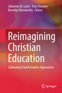 Cover: Reimagining Christian Education - Springer