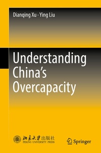 Enlarge image Cover: Understanding China's Overcapacity - Springer