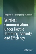 Cover: Wireless Communications under Hostile Jamming: Security and Efficiency - Springer