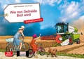 Cover: Wie aus Getreide Brot wird. Kamishibai Bildkartenset - Don Bosco Medien