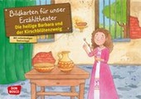 Abbildung von: Die heilige Barbara und der Kirschblütenzweig. Kamishibai Bildkartenset. - Don Bosco Medien