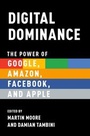 Cover: Digital Dominance - OUP eBook