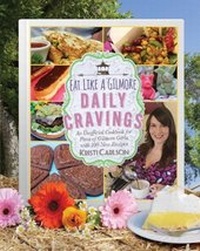 Abbildung von: Eat Like a Gilmore: Daily Cravings - Skyhorse Publishing