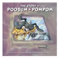 Cover: The Story of Poobum & Pompom - Burnstown Publishing House