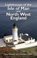 Cover: Lighthouses of the Isle of Man and North West England - Foxglove Media