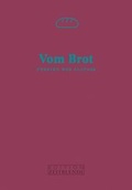 Cover: Vom Brot - Edition Zeitblende