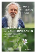 Cover: Heilkr&auml;uter und Zauberpflanzen zwischen Haust&uuml;r und Gartentor - AT Verlag