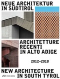 Cover: Neue Architektur in S&uuml;dtirol 2012-2018 - Park Books