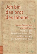 Abbildung von: Jch bin das brot des läbens - Theologischer Verlag Zürich
