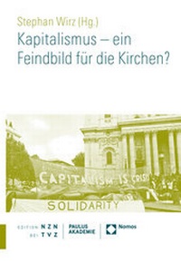 Abbildung von: Kapitalismus - ein Feindbild für die Kirchen? - Theologischer Verlag Zürich