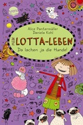 Cover: Mein Lotta-Leben (14). Da lachen ja die Hunde - Arena