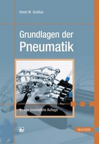 Bild vergrößern Bild: Grundlagen der Pneumatik - Hanser