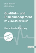 Cover: Qualit&auml;ts- und Risikomanagement im Gesundheitswesen - Hanser