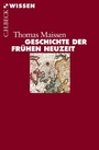 Cover: Geschichte der Frühen Neuzeit - C.H.BECK