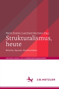 Cover: Strukturalismus, heute - J.B. Metzler
