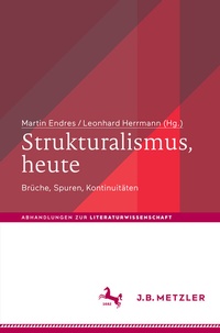 Abbildung von: Strukturalismus, heute - J.B. Metzler