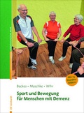 Cover: Sport und Bewegung f&uuml;r Menschen mit Demenz - Ernst Reinhardt Verlag