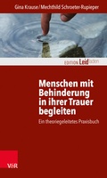 Cover: Menschen mit Behinderung in ihrer Trauer begleiten - Vandenhoeck & Ruprecht