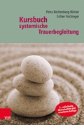 Cover: Kursbuch systemische Trauerbegleitung - Vandenhoeck & Ruprecht