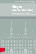 Cover: Ringen um Vers&ouml;hnung - Vandenhoeck & Ruprecht