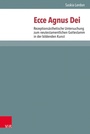 Cover: Ecce Agnus Dei - Vandenhoeck & Ruprecht
