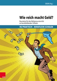 Abbildung von: Wie reich macht Geld? - Vandenhoeck & Ruprecht
