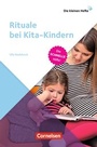 Cover: Die kleinen Hefte / Rituale bei Kita-Kindern - Cornelsen Pädagogik
